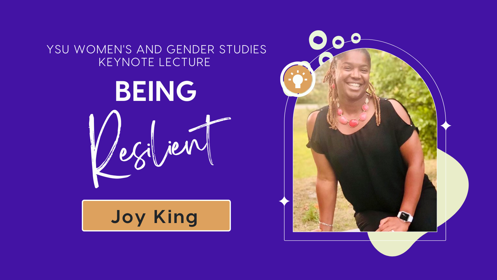 Being Resilient: A Lecture by Joy King